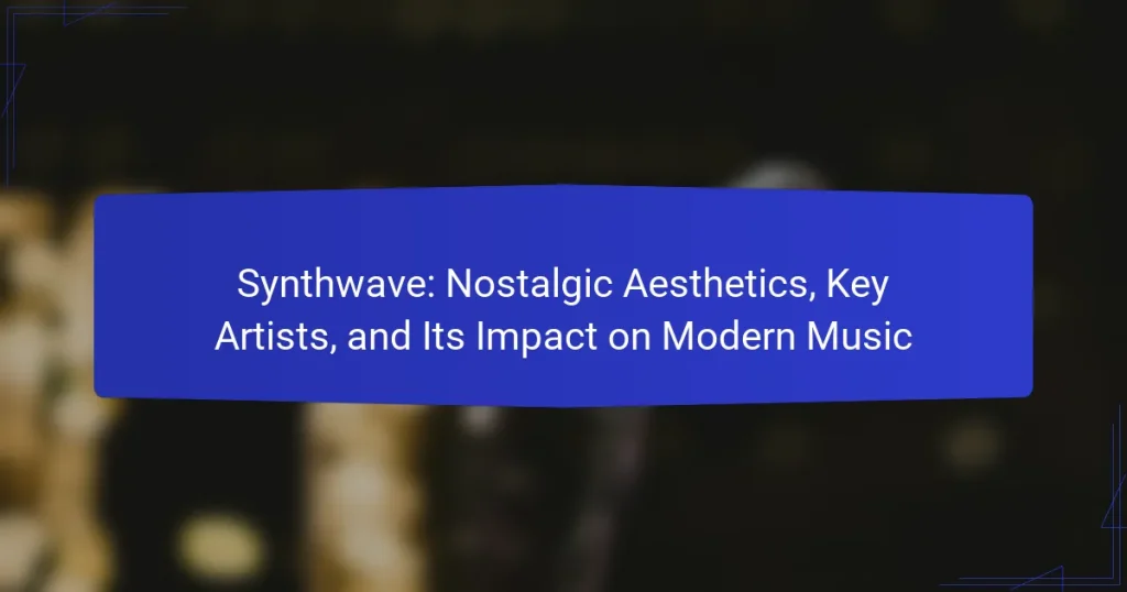 Synthwave: Nostalgic Aesthetics, Key Artists, and Its Impact on Modern Music