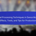 Vocal Processing Techniques in Dance Music: Effects, Tools, and Tips for Production