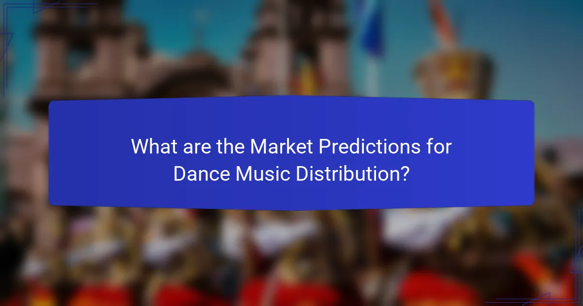 What are the Market Predictions for Dance Music Distribution?